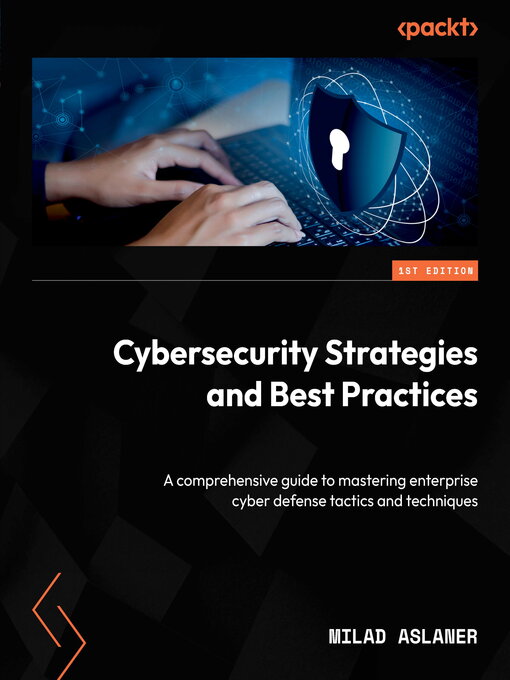 Cover image for Cybersecurity Strategies and Best Practices